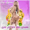 Tray Kapone - Do It For the Gram - Single